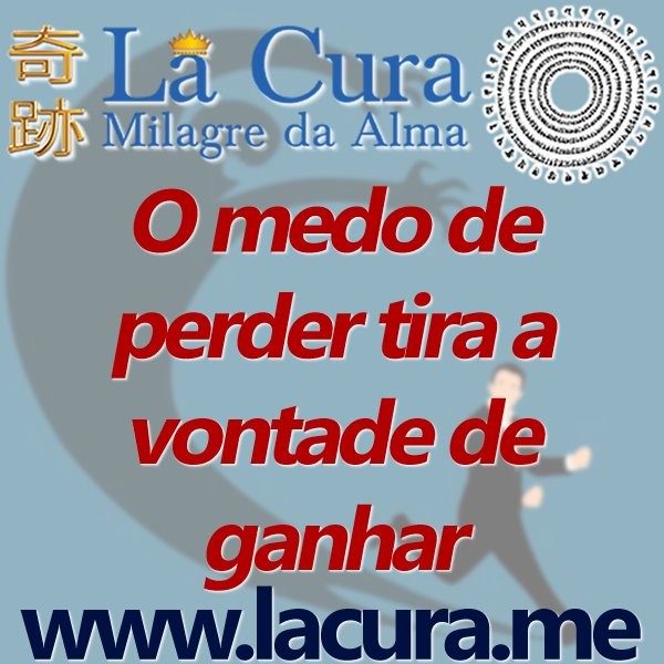 14083 O medo de perder tira a vontade de ganhar.jpg